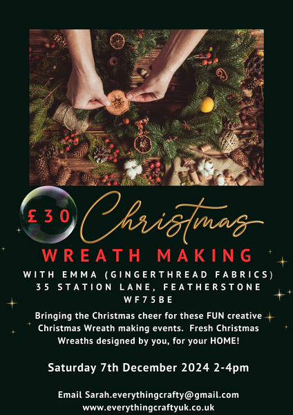 Fresh Christmas Wreath Making Saturday 7th December 2-4pm